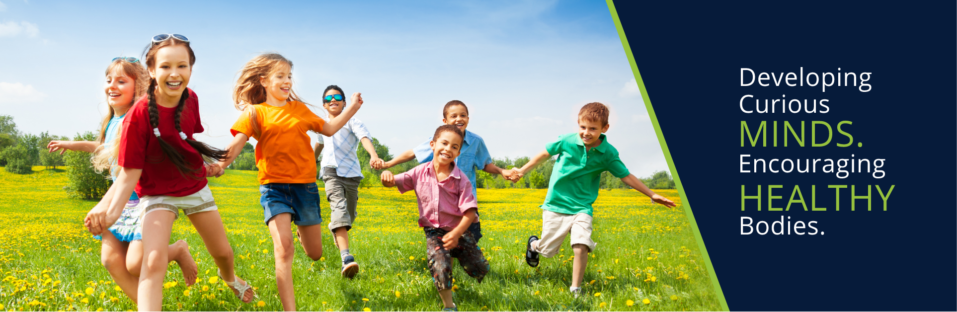 Developing curious minds encouraging healthy bodies